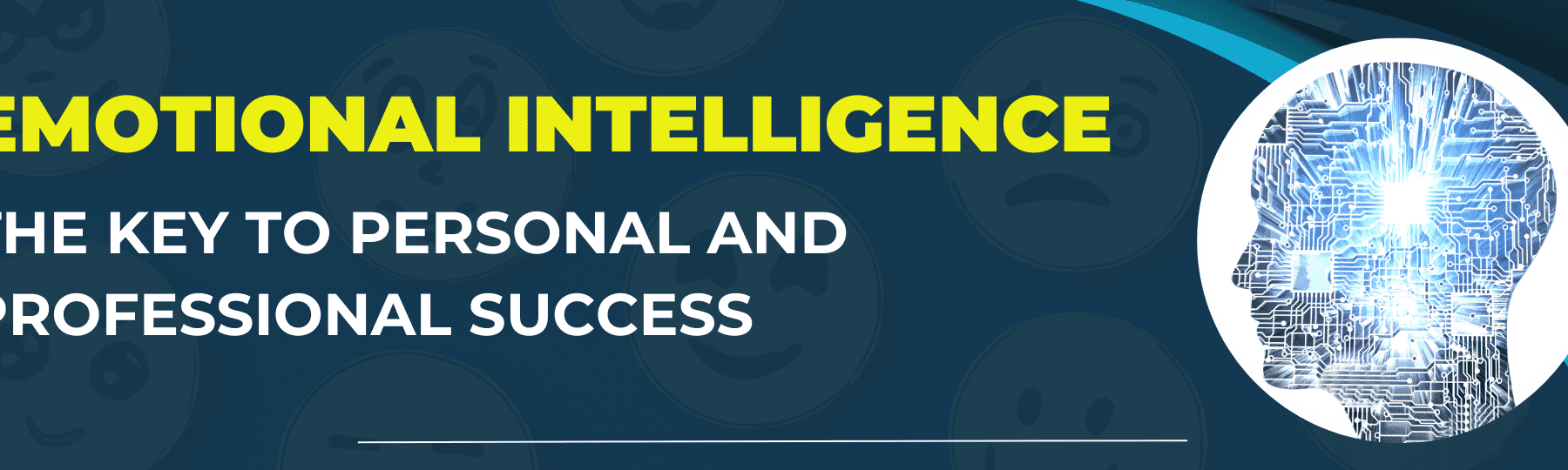 Inteligencia Emocional y Psicología Positiva: Claves para Alcanzar el Éxito Personal y Profesional - Psico Fronteras