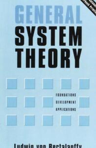 La Teoría General de Sistemas de Ludwig von Bertalanffy: Fundamentos y Aplicaciones en la Psicología - Psico Fronteras