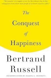 La conquista de la felicidad según Bertrand Russell: Claves y Reflexiones - Psico Fronteras