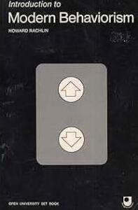 El conductismo teleológico de Howard Rachlin: Comprendiendo la motivación y el comportamiento humano - Psico Fronteras